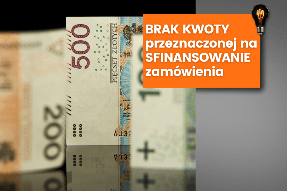 Kwota Przeznaczona Na Sfinansowanie Zamówienia Co Gdy Jej Nie Podam Przetargowa Dziennik 3161